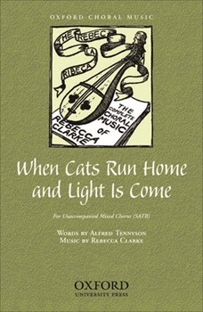 When cats run home and light is comeVocal score by Clarke Rebecca for SATB