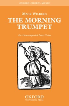 Morning Trumpet by Wilberg Mack for TTBB a cappella