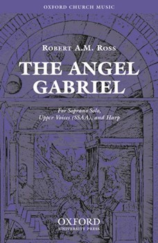 The Angel GabrielSSAA vocal score by Ross Robert A M for Upper Voices - 3 Parts or more