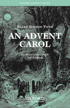 An Advent CarolSATB vocal score by Voth Ellen Gilson for SATB