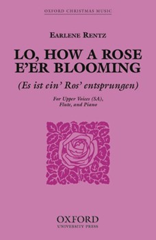 Lo how a Rose e'er bloomingSA vocal score by Rentz Earlene for 2-Part