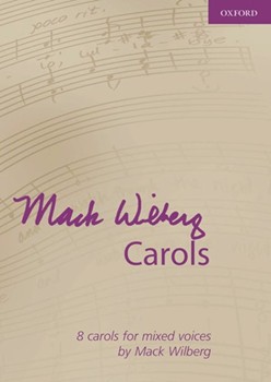 Mack Wilberg Carols by Various - Wilberg Mack - for SATB