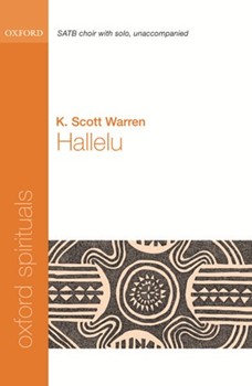 Hallelu by Warren K Scott for SATB a cappella