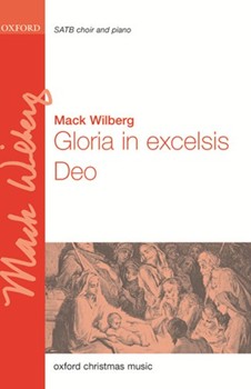 Gloria In Excelsis Deo by Wilberg Mack for SATB