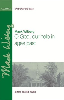 O God Our Help In Ages Past by Various - Wilberg Mack - for SATB