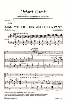 Sing We to this Merry Company by Rutter John for SATB