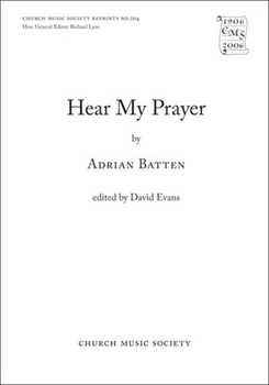 Hear My Prayer by Batten Adrian for SATB