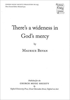 There's A Wideness In God's Mercy by Bevan Maurice for SATB