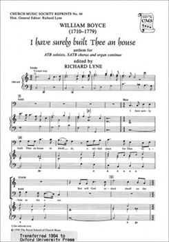 I have surely built Thee an houseVocal score by Boyce William for SATB