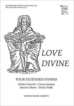 Love divineVocal score by Howells Herbert for SATB; Unison