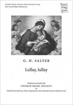 Lullay Lullay by Salter G H for SATB a cappella