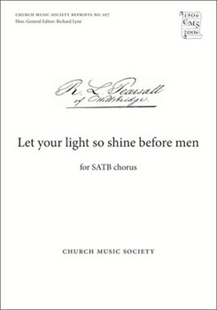 Let Your Light So Shine Before Men by Pearsall Robert for SATB a cappella