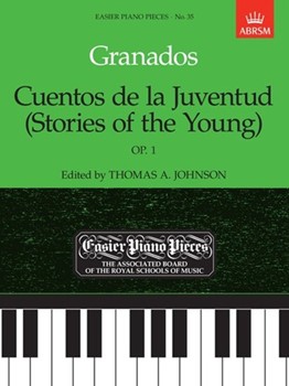 Cuentos de la Juventud (Stories of the Young),   Op.1 Easier Piano Pieces 35