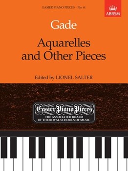 Aquarelles and Other Pieces Easier Piano Pieces 61