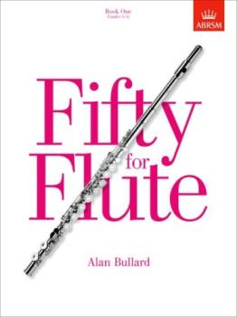 Fifty for Flute Book 1 (2014-17) ABRSM Publ