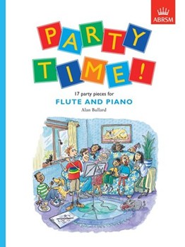 Party Time! 17 party pieces for flute and piano