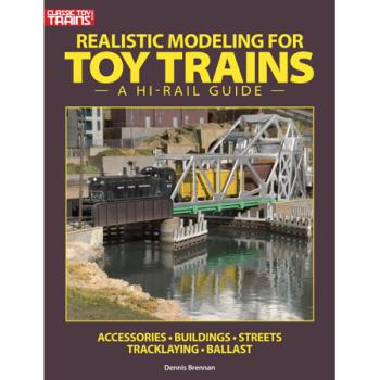 KALMBACH KAL108390 Realistic Modeling for Toy Trains