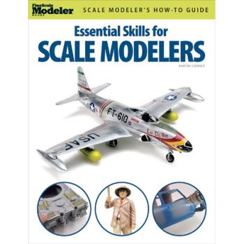 KALMBACH KAL12446 ESSENTIAL SKILLS FOR SCALE MODELERS