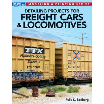 KALMBACH KAL12477 Detailing Projects for Freight Cars & Locomotives