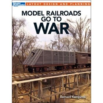 KALMBACH KAL12483 Model Railroads Go to War