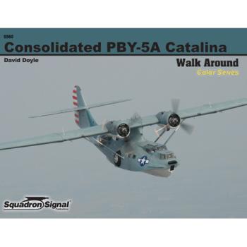 SQUADRON SIGNAL SSP5560 PBY-5A WALK AROUND BOOK