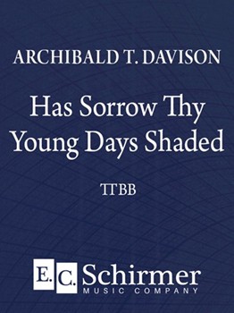 Has Sorrow Thy Young Days Shaded