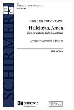 Hallelujah Amen by Handel George Frideric - Davison A T - for TTB/TBB/TTBB