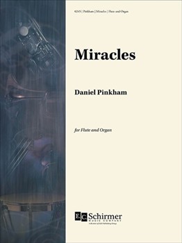 Miracles for Flute and Organ (Score & Part)