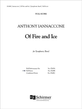 Of Fire and Ice by Iannaccone Anthony for Band Score