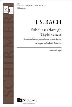 Cantata 22: Subdue us through Thy kindness
