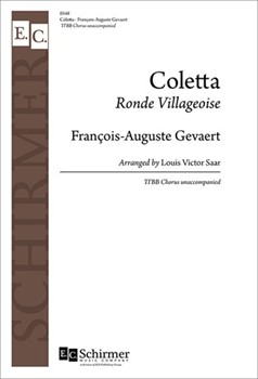 Coletta - Ronde Villageoise by Gevaert F A - Saar Louis Victor - for TTB/TBB/TTBB a cappella