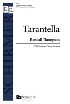 Tarantella by Thompson Randall Belloc Hilaire for TTB/TBB/TTBB