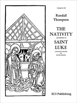 The Nativity According to St. Luke (Piano/Vocal Score)