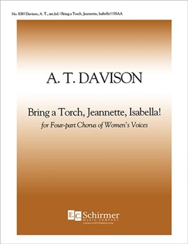 Bring a Torch, Jeannette, Isabella!