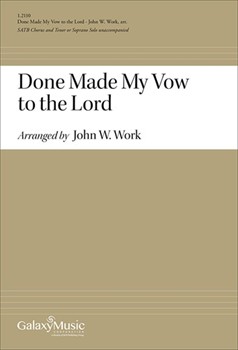 Done Made My Vow for