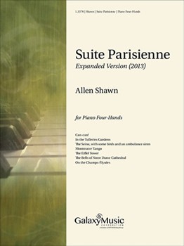 Suite Parisienne Expanded Version (2013) by Shawn Allen for Piano duet