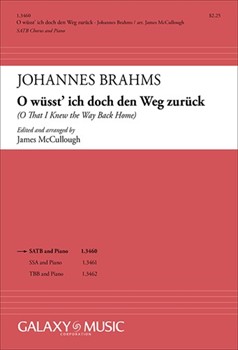 O wusst' ich doch den Weg zuruck - O that I Knew the Way Back Home by Brahms Johannes - McCullough James - Klaus Groth for SATB and Piano