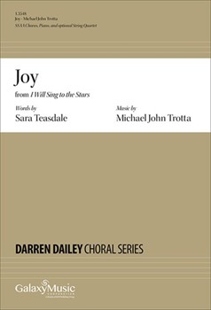 Joy from I Will Sing to the Stars by Trotta Michael John Sara Teasdale for SSA and Piano