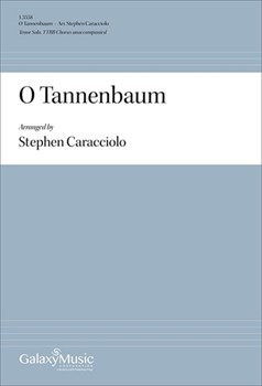O Tannenbaum by Franck Melchior - Caracciolo Stephen - for TTBB a cappella
