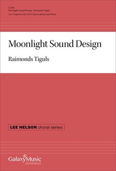 Moonlight Sound Design by Tiguls Raimonds for SSAA and Piano