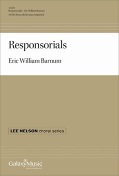 Responsorials by Barnam Eric William William Wordsworth for SATB divisi a cappella
