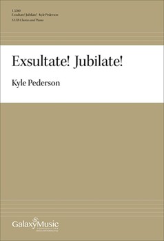 Exsultate Jubilate by Pederson Kyle for SATB