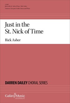 Just in the St. Nick of Time by Asher Rick for Unison/2-Part