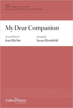 My Dear Companion (Choral Score)