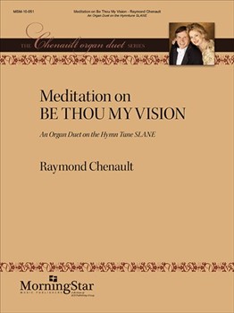 Meditation on Be Thou My Vision