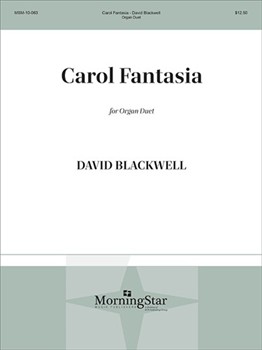 Carol Fantasia by Blackwell David for Organ Duet