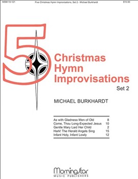 Five Christmas Hymn Improvisations Set 2 by Burkhardt Michael - Burkhardt Michael - for Organ