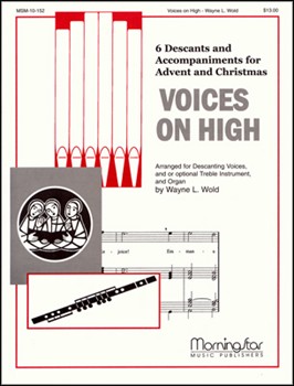 Voices On High by Wold Wayne L for Unison