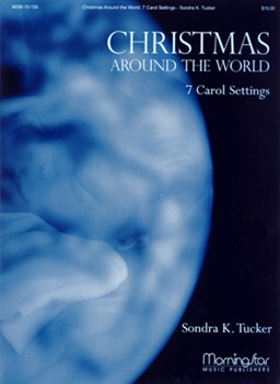 Christmas Around The World by Tucker Sondra K - Tucker Sondra - for Organ
