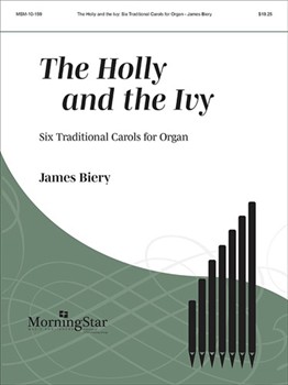 Holly & The Ivy by Biery James - Biery James - for Organ